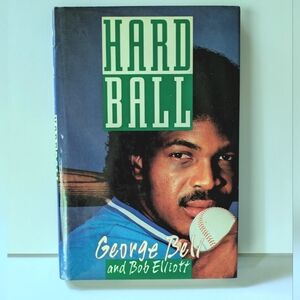 Hard Ball by George Bell and Bob Elliott Baseball Hardcover Book Vintage